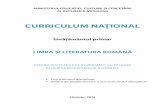 CURRICULUM NAȚIONAL - gov.md · Disciplina Limba și literatura română în instituţiile de învăţământ general cu in-struire în limbile minorităţilor naţionale este o