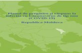 Planul de pregătire și răspuns la infecția cu … · Web viewPlanul de pregătire și răspuns la infecția COVID-19 în Republica Moldova este un element critic pentru a face