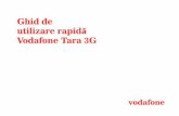 Vodafone Tara 3Gdownload.ztedevice.com/UpLoadFiles/product/569/4224/manual/... · Măsuri de precauţie în timpul conducerii maşinii Vă rugăm să fiţi atenţi la siguranţa în
