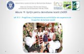 Măsura 19 Sprijin pentru dezvoltarea locală LEADER · Măsura 19 –Sprijin pentru dezvoltarea locală LEADER. sM 19.3 - Pregătirea și implementarea activităților de cooperare