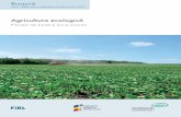 Agricultura ecologică. Principii de bază și bune practici · Agricultura ecologică. Principii de bază și bune practici | 2019 | FiBL | AED 3 Sursa: Reganold J. P., Wachter J.