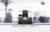 Noul WMF 1100 SEchipamente profesionale de la liderul mondial al pietei. Momente de satisfactie “Made in Germany”. Gamă variată de băuturi WMF 1100 S oferă câte ceva pentru