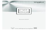 Manual de utilizare - Whirlpool EMEA · niciodată aparate de curăţare cu aburi - risc de electrocutare . Nu utilizaţi produse abrazive sau corozive, produse pe bază de clor sau