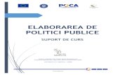 ELABORAREA DE POLITICI PUBLICEagentiaimpreuna.ro/wip/wp-content/uploads/2018/12/MANUAL... · 2019. 6. 18. · 1. Identificarea problemei - are loc atunci când un eveniment, o persoană,