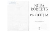 Profetia. Seria Abis si tenebre. Cartea 2 - Nora Roberts . Seria... Nora Roberts li citea ci4ile - toate cirlile erau daruri - Ei studia fotografia lui depe coperta din spate a acestora.Odati,