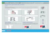 Alte produse - prezentare generală prod prez gen.pdf · Alte produse - prezentare generală Prezentare generală alte produse Capre Două capre şi o platformă = o masă de lucru