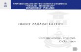 DIABET ZAHARAT LA COPII · 2020. 4. 5. · Diabetul zaharat - este un sindrom complex şieterogen, indus de tulburarea geneticăsau dobîndită,a secreţieide insulinăşi/saude rezistenţacelulelor