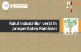 Rolul industriilor verzi în prosperitatea României€¦ · Faptele să fie măsura! Preocupări la nivelul UE privind economia circulară și industriile verzi Faptele să fie măsura!