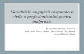 Variabilele angajării răspunderii PDF/Lacrima... · 2017. 10. 24. · 1. Aspecte de ordin introductiv - Ca ipoteză specială de răspundere juridică, răspunderea civilă pentru