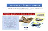 ADMITERE 2020ismb3.ro/admitere1/brosura.pdf · pentru absolvenţii de până în anul inclusiv cu media la teste naţionale, pentru absolvenţii din promoţiile - cu media la tezele