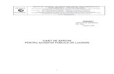 CAIET DE SARCINI - 9.11.2011 · contractelor de achizitie publica, a contractelor de concesiune de servicii, cu modificarile si completarile ulterioare. Hotararea Guvernului nr.925