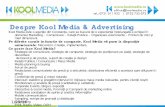 Despre Kool Media & Advertising Kool Media_imagini_2015.pdf · • Online, Creare content de blog, Direct mail. 1/23/16 Ianuarie - Februarie Tombola Tonis Trade ↕ Deschiderea oficial