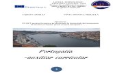 Portugaliacolegiulenergetic.ro/proiecte/Auxiliar_Portugalia.pdf · 2019. 9. 12. · Portugalia sau Republica Portugheză “Pământul nostru, (Portugalia) a fost înzestrat cu frumuseţe.