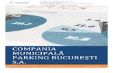 COMPANIA MUNICIPALĂ PARKING BUCUREȘTI S.A. CMPB 2019.pdf · 2019. 11. 27. · Derularea unui program de înlocuire a semnalisticii verticale avariate– semne rutiere, panouri de