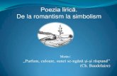Poezia lirică. De la romantism la simbolismctmcroman.ro/.../03/Simbolismul-european_clasa-a-XI... · Simbolismul a fost mai întâi o mișcare literară, apoi artistică, a reunit