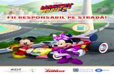 New FII RESPONSABIL PE STRADĂasociatia-edit.ro/.../04/Brosura-Educatori-Mickey-Mouse.pdf · 2020. 4. 22. · Dragi educatori, INTRODUCERE activități și ajutându-i să descopere