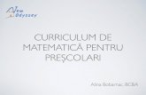 Curriculum de matematica - Conferinta Internationala ABA...Fiind formata O MULTIME de obiecte (ex., avioane) din 5-6 elemente, cand i se ofera 4-5 obiecte (3 avioane si un catel),