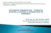 New EFICIENŢA ENERGETICĂ – CONDIȚII PENTRU A DEVENI O …arpee.org.ro/wp-content/uploads/2014/04/Eficienta... · 2020. 6. 29. · Economia României şi sectorul energetic nu