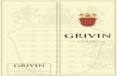Acasa | GRIVIN HOUSE · 2020. 4. 28. · rosu acest vin rosu este un cupaj nobil de merlot, cabernet sauvignon syrah, hind rezultatul unei meticuloase ÎmbinÀri a munch În podgorie