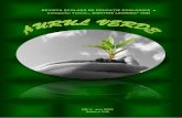 REVISTA ŞCOLARĂ DE EDUCAŢIE ECOLOGICĂ a Colegiului Tehnic ...€¦ · Revista de educatie ecologica “Aurul Verde” isi propune diseminarea activitatilor desfasurate in proiectele