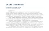 Jack London - romanededragoste.files.wordpress.com · Totuşi, cuvântul „stăpân” lipsea din vocabularul acestui frumos terier cu păr roşcat şi lins. În schimb, expresia