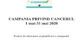 CAMPANIA PRIVIND CANCERUL MAI 2020 - DSP Olt · La nivelul UE, cancerul pulmonar continuă să fie cea mai frecventă cauză de deces dintre toate cancerele în rândul bărbaților