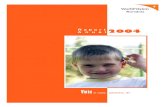 Raport2004 Anual - WorldVision€¦ · formare si plasament in regim de urgenta a copilului, model impus in prezent prin noua lege privind protectia si promovarea drepturilor copilului.