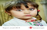 Raport anual 2014 - Salvați Copiii | Salvați Copiii România · de momentul includerii în program, aceştia îmbunătăţindu-şi rezultatele şcolare. 41% dintre copii înregistrează