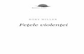 Feţele violenţei - Editura CURS violentei - Proba de lectura_1.p… · act de dragoste şi de responsabilitate socială. Am cel mai înalt respect pentru Rory şi pentru ceea ce