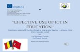 EFFECTIVE USE OF ICT IN · Turcia, prin toate activitățile desfășurate, cum ar fi: vizite la diferite obiective( Moscheea Albastră, Biserica Sf. Sofia, Moscheea lui Soliman,