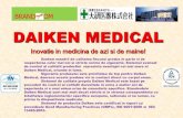 BRAND OM DAIKEN MEDICAL EBT romana.pdf · 2012. 12. 13. · DAIKEN MEDICAL Inovatie in medicina de azi si de maine! Suntem mandrii de calitatea fiecarui produs in parte si de respectarea