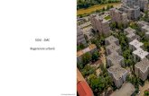 SIDU - ZMC...2020/07/08  · -Aprofundarea P.U.Z.-urilor de Regenerare Urbană deja aprobate şirealizarea unora noi, care să asigure cu adevărat reglementări de îmbunătăţirereală