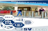 Catalog produse de control acces ﬁzic - SVTech … · Sisteme profesionale de control acces și pontaj ·1 1 ani de profesionalism și de experiență în domeniul control-accesului