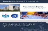 Cons Universitatea Tehnică „Gheorghe Asachi...tehnologii speciale în construcții răspunde dezideratului major impus de piața actuală a construcțiilor „specialiști de înaltă