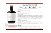 Valahorum€¦ · de zmeură coaptă, cireșe și piper alb macinat. Alături de acestea regăsim taninuri fine și bine integrate. Un vin expresiv și persistent. SERVIRE: 16° C.