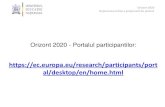Orizont 2020 - Portalul participantilor€¦ · •Se nominalizeaza printr-o scrisoare oficiala adresata Comisiei Europene, DUPA inregistrarea organizatiei •User-ul si parola LEAR-ului