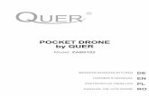 POCKET DRONE by QUER - Lechpol Electronic · • Opriti aparatul si comanda acestuia in cazul in care nu utilizati aparatul. • nu amplasati bateriile lenga surse de caldura. •