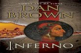 Codul - Carti gratis · Inferno – Infernul – este lumea subterană descrisă de Dante în poemul său epic Divina Comedie, în care iadul este înfăţişat ca un tărâm complex