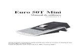 Euro 50T Mini - Milo Trading 2000€¦ · Nu incercati sa reparati singuri casa de marcat! Milo Trading 2000 Manual de utilizare Euro 50T Mini _____ _____ 7 / 73 o Folositi numai