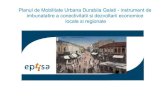 Planul de Mobilitate Urbana Durabila Galati - instrument ... · Un Plan de Mobilitate Urbana Durabila pentru municipiu Galati, incluzând un plan de acțiune pe termen scurt și mediu;