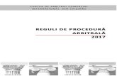 C U P R I N S - AmCham Arbitration Rules.pdf · Termenul și locul desfășurării procedurii arbitrale 19 Articolul 18. Procedura arbitrală accelerată 20 Articolul 19. Limba procedurii