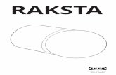RAKSTA - ikea.com...Opriţi întotdeauna alimentarea cu curent electric înainte de a începe lucrările de instalare. În unele ţări, operaţiunile de instalare pot fi efectuate