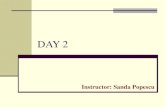DAY 2 · 2013. 12. 28. · Instructor: Sanda Popescu. Sectiunea 10. Intelege constrangerile care pot rezulta din nevoia de a pastra datele si timpul. Ex : Considera o scoala care