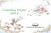 Catalog Paste 2014 - Fabulous Baskets...De aceea, cu prilejul sărbătorilor Pascale am ales pentru tine numai produse cu o valoare deosebită, am vrut să scoatem în evidență produsele