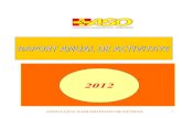 RAPORT ANUAL DE ACTIVITATE 2012orastieaso.eu/en/assets/raport-de-activitate-aso--2012.pdf · Acţiunile de informare, acordare prim- ajutor realizate în rândul elevilor şi cadrelor