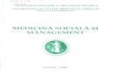 MEDICINA SOCIALA ŞI MANAGEMENT · 2020. 3. 18. · Indicaţii metodice pentru instruire la Sănătate Publică şi Management Sănătatea publică şi management este studiată de