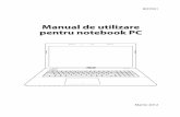 Manual de utilizare pentru notebook PC - AsusManual de utilizare pentru notebook PC 9 Precauţii pentru transport Pentru a pregăti Notebook PC pentru transport, ar trebui să îl