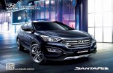  · eforturile și realizările Hyundai de a crea un model Santa Fe ecologicpe întregul ciclu de viață (LCA), fac parte din standardul ISO 14040s, o certificare germană TÜV NORD.
