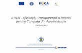Portal de gestiune a documentelor de raportare - ETICA ......Realizarea de acorduri de colaborare și schimb de date cu alte instituții cu activitate similară (MDRAP DIGPP) pentru