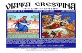 THE CHRISTIAN LIFE · THE CHRISTIAN LIFE VOLUME 55* N O. 7-12 CHRISTMAS EDITION, 2012 JULY-DECEMBER Nasterea Domnului si Anul Nou sa va aduca in viata pace, multa sanatate si bucurii.